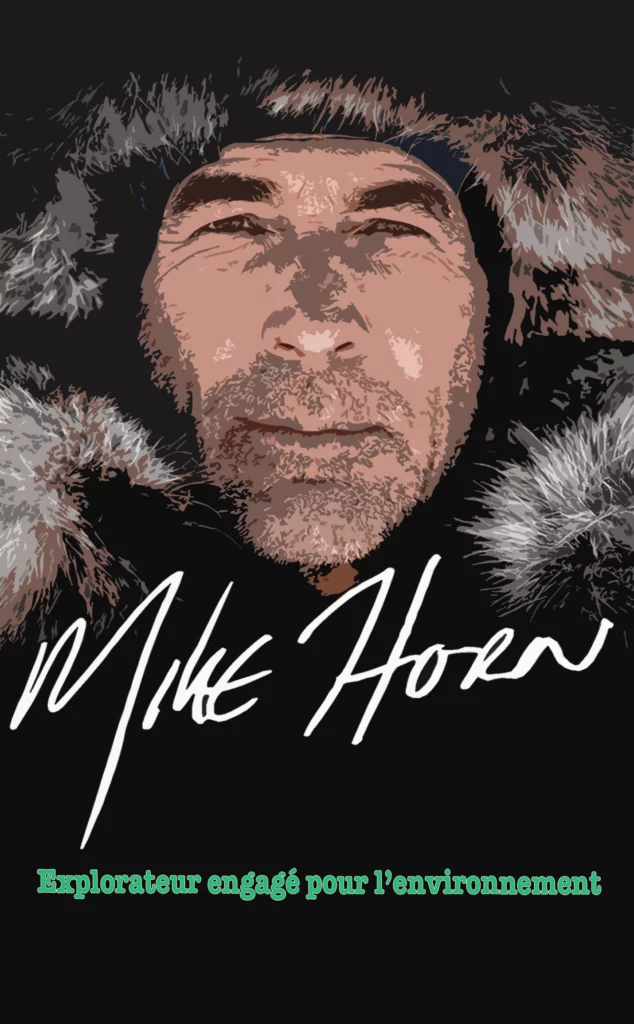 MIKE HORN-explorateur-environnement